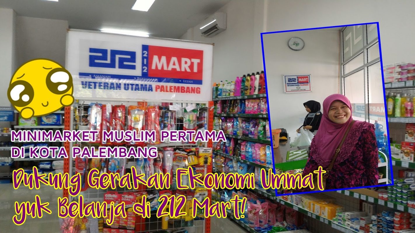 Dukung Gerakan Ekonomi Ummat Dengan Belanja di 212 Mart