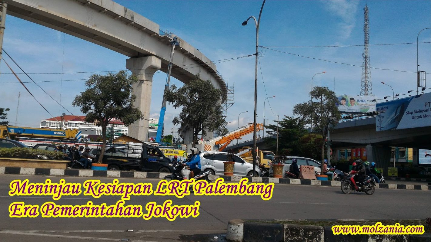 Meninjau Kesiapan LRT Palembang Era Pemerintahan Jokowi