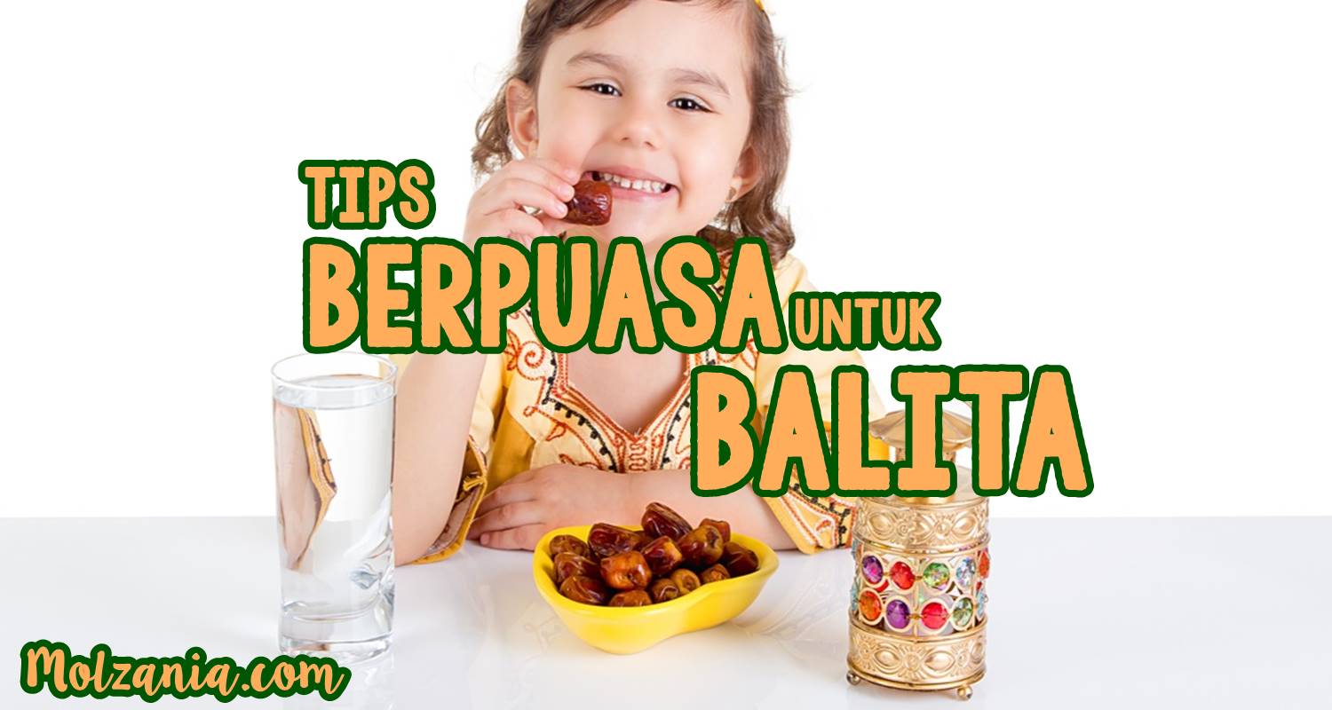 Tips Mengenalkan Puasa Untuk Balita