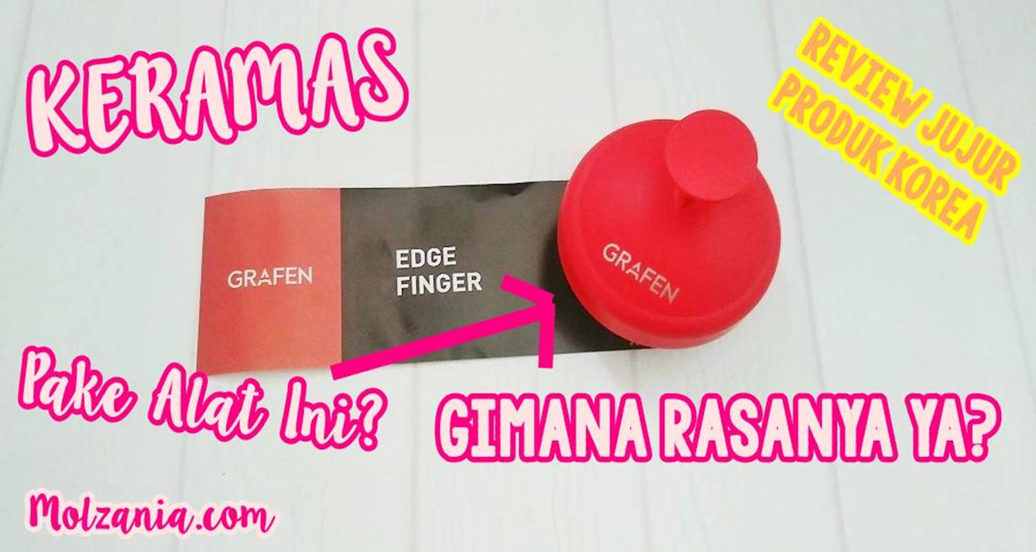 [REVIEW] GRAFEN Edge Finger Sisir Keramas dari Korea