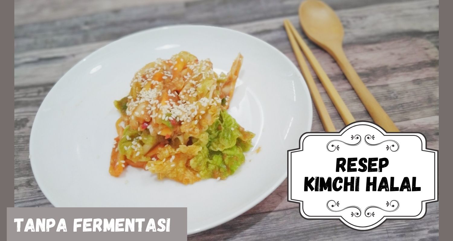 Resep Kimchi Sawi Putih Halal Tanpa Fermentasi