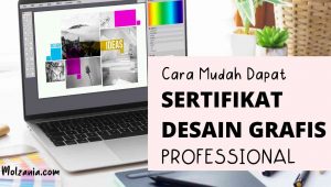 Cara Mudah Mendapat Sertifikat Desain Grafis Professional