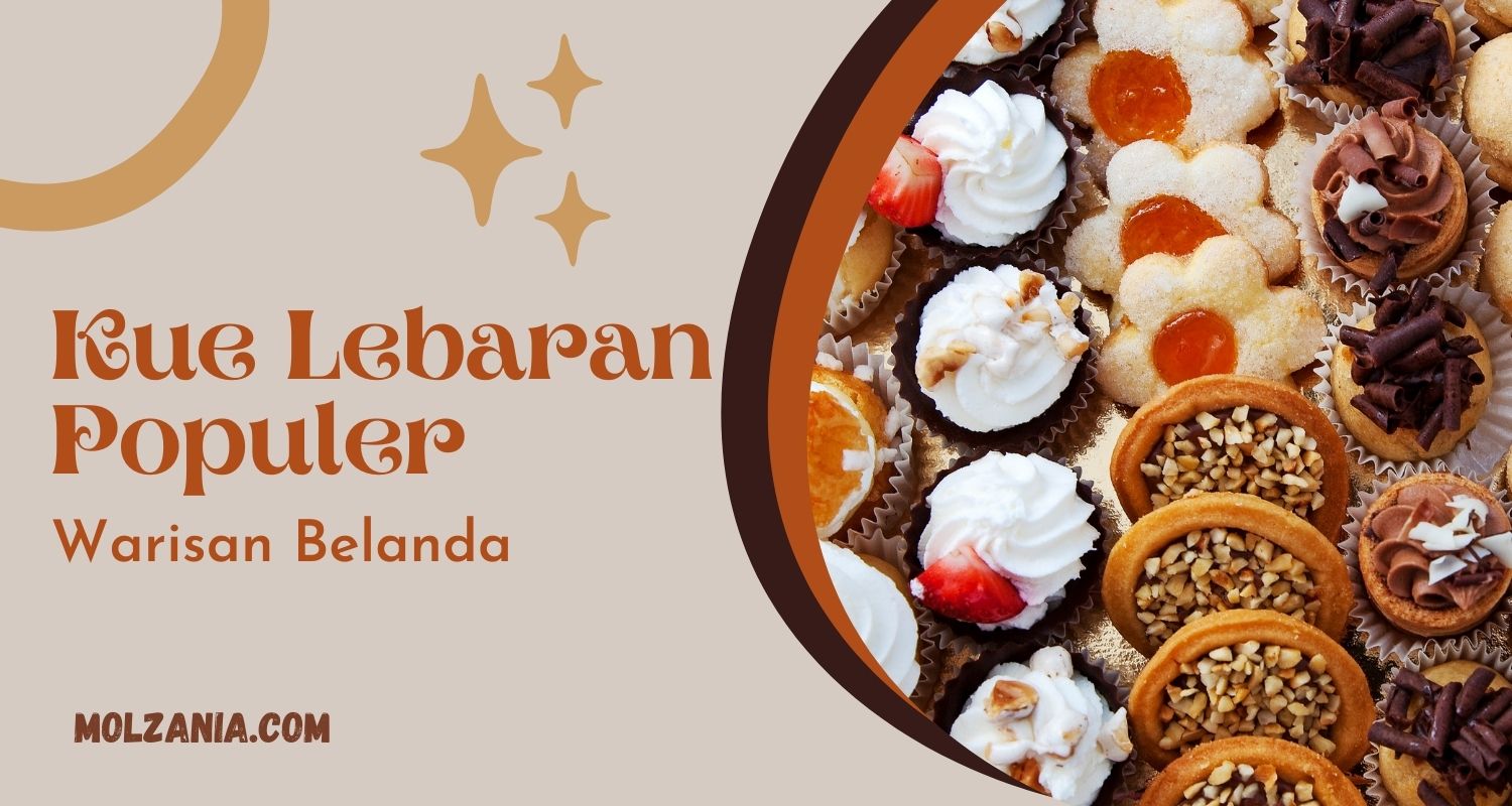 Kue lebaran asli Belanda