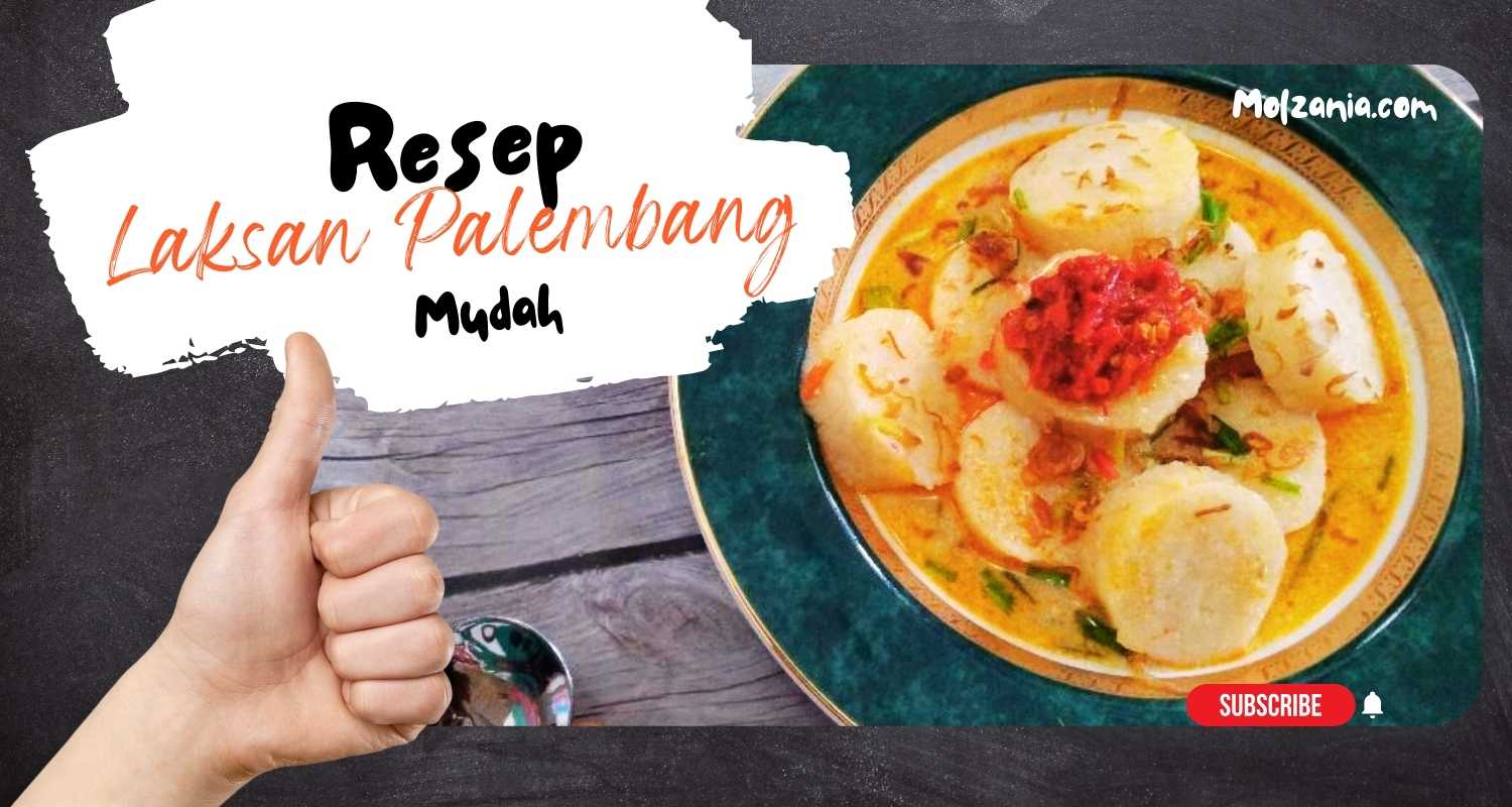 Resep Laksan Palembang Asli, Kuah Dijamin Sedap