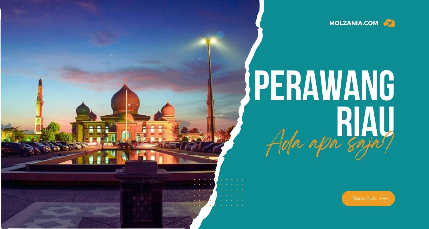 5 Tempat Wisata Favorit di Perawang, Riau