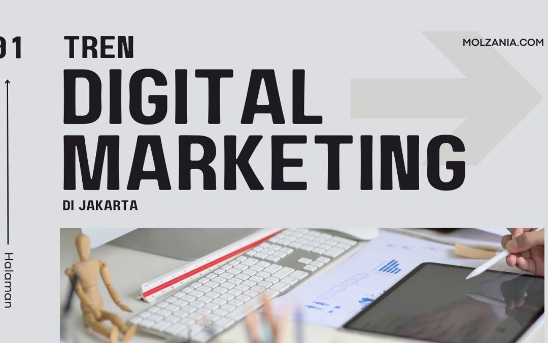 tren digital marketing di jakarta